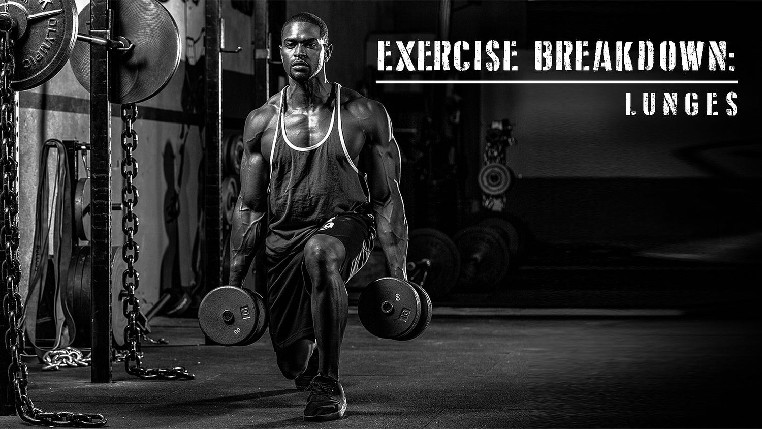 Exercise Breakdown: Lunges