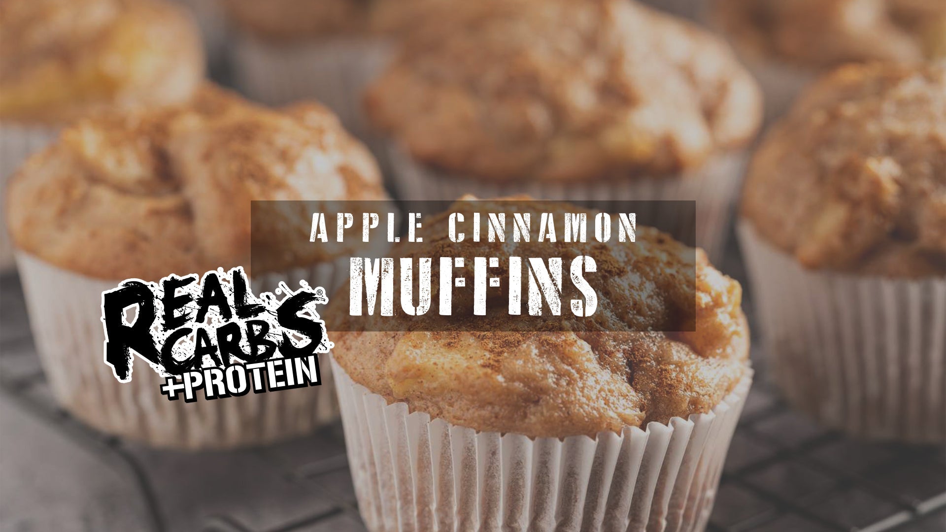 Apple Cinnamon Real Carbs + Protein Muffins