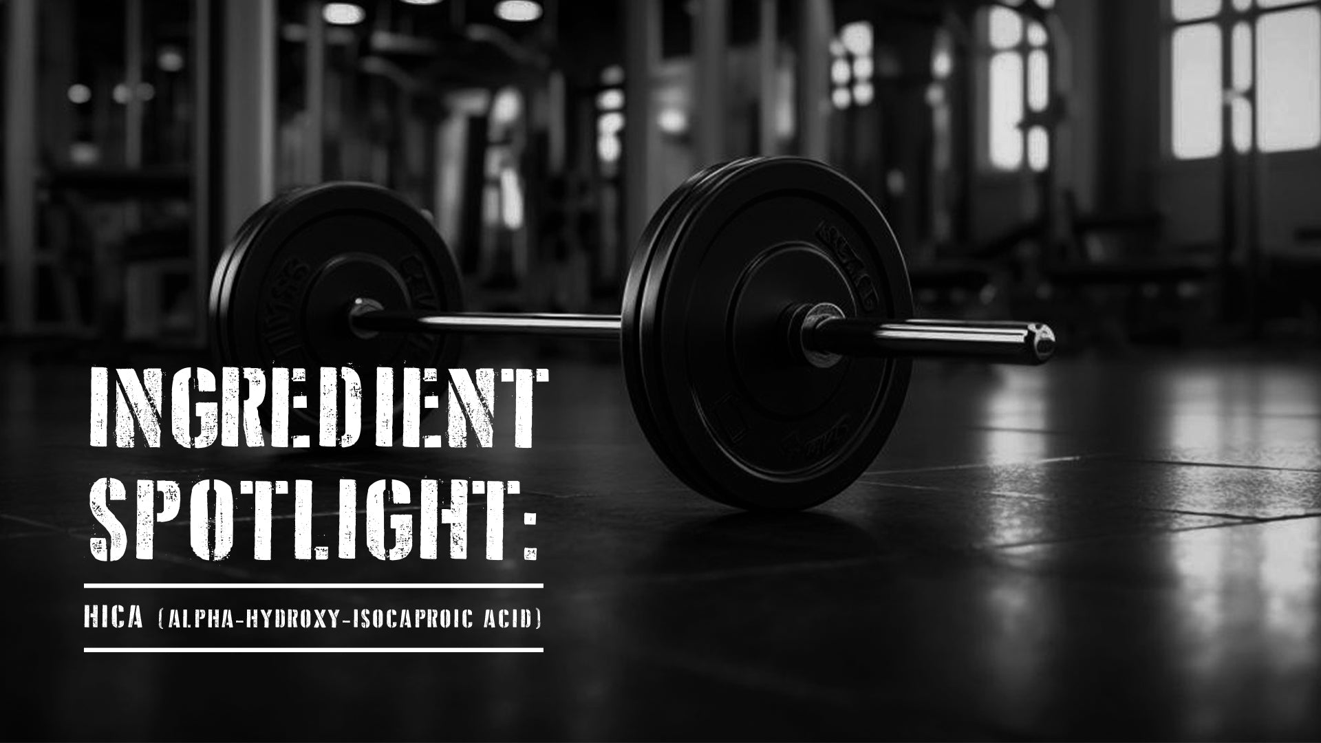 Ingredient Spotlight: HICA