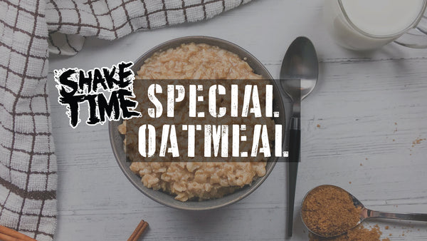 Shake Time Special Oatmeal