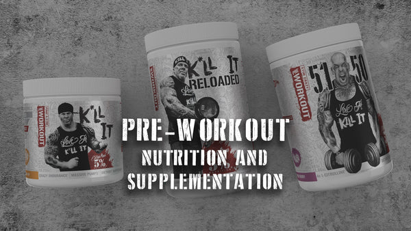 Pre-Workout Nutrition & Supplementation