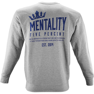 Mentality Five Percent, Heather Gray Sweatshirt