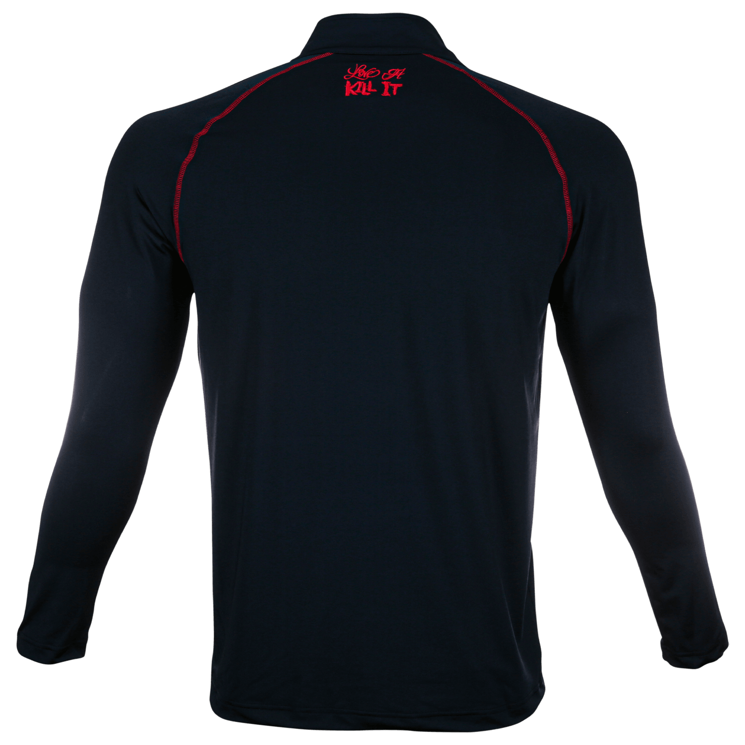 Love It Kill It, Black Long Sleeve Quarter Zip - 5% Nutrition